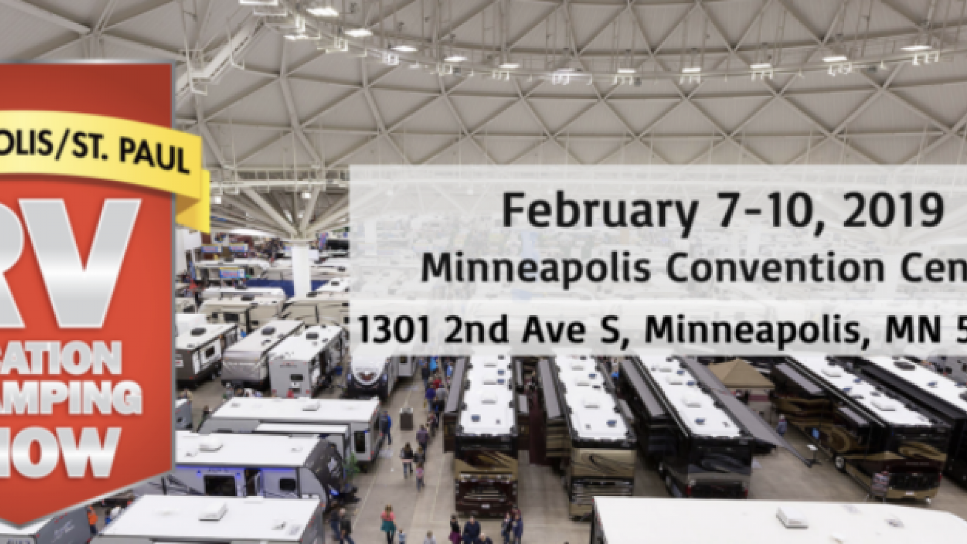 Minneapolis & St. Paul RV, Vacation & Camping Show GDRV4Life Your